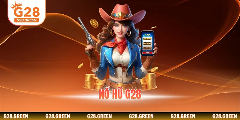 Nổ Hũ G28