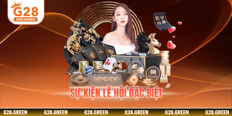 Sự kiện lễ hội đặc biệt